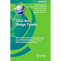 Vlsi-soc Design Trends: 28th Ifip Wg 10.5/Ieee International Conference on Very Large Scale Integration, Vlsi-soc 2020, Salt Lake City, Ut, USA, ... and Communication Technology, 621)
