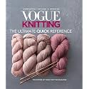 Vogue® Knitting The Ultimate Quick Reference