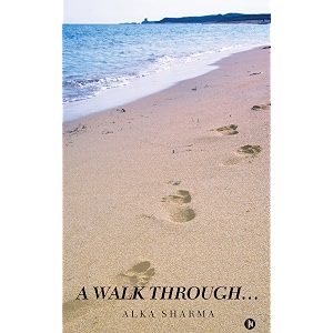 a walk through