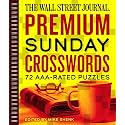 The Wall Street Journal Premium Sunday Crosswords: 72 AAA-Rated Puzzles (Wall Street Journal Crosswords, 4)