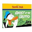 Walt Disney's Donald Duck: The Ghost Of The Grotto (The Complete Carl Barks Disney Library)