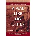 A War Like No Other: How the Athenians and Spartans Fought the Peloponnesian War