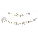 We’Re Over The Moon Banner