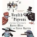 A Wealth of Pigeons: A Cartoon Collection