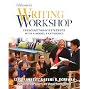 Welcome to Writing Workshop: Engaging Today's Students with a Model That Works