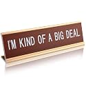 Weysat Funny Office Desk Sign - I'm Kind of a Big Deal Funny Office Decor