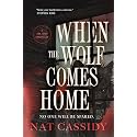 When the Wolf Comes Home