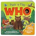 Who: Peek-a-Flap Board Book