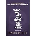 Who We Are and How We Got Here: Ancient DNA and the new science of the human past
