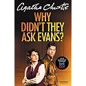 Why Didn't They Ask Evans? [TV Tie-in] (Agatha Christie Collection)