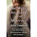 The Wife, the Maid, and the Mistress