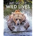 Wild Lives: The World's Most Extraordinary Wildlife