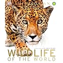 Wildlife of the World