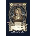 William Shakespeare's Jedi the Last: Star Wars Part the Eighth (Shakespeare Star Wars: Prequel Trilogy, 8)
