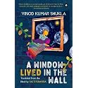 a window lived in the wall book