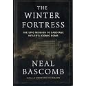 The Winter Fortress: The Epic Mission to Sabotage Hitler's Atomic Bomb