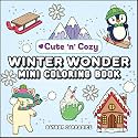 Winter Wonder Mini Coloring Book (Cute and Cozy)