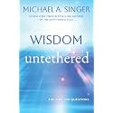 Wisdom Untethered: The Time for Questions