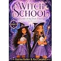 WITCH SCHOOL - Book 4: Secrets of the Dark Forest: Miss Moffat's Academy for Refined Young Witches