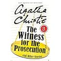 The Witness for the Prosecution and Other Stories
