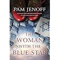 The Woman with the Blue Star: A Novel – A NYT Bestseller WWII Historical Fiction Story of Resilience