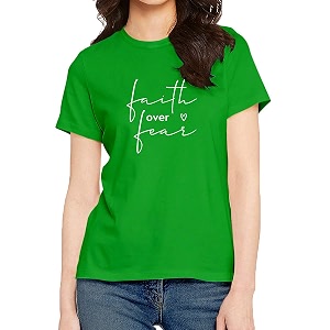 Womens Regular Fit Faith Over Fear Cotton