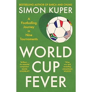 world cup fever a footballing journey in nine tournaments