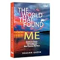 The World that Found Me: Stories of Travel, Transformation, and the People Who Changed My Path