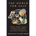 The World for Sale: Money, Power, and the Traders Who Barter the Earth's Resources