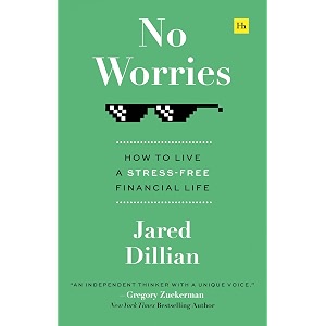 no worries how to live a stress-free financial life