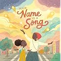 Your Name Is a Song