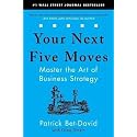 Your Next Five Moves