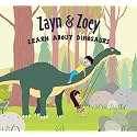 Zayn and Zoey Learn About Dinosaurs Kids Story Book for Early Learning - Children's Educational Picture Book, English Language (Ages 3 to 8 Years)